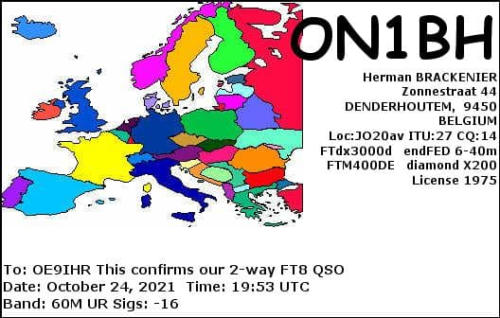 Callsign=ON1BH VisitorCallsign=OE9IHR QSODate=2021-10-24 19 53 00 0 Band=60M Mode=FT8