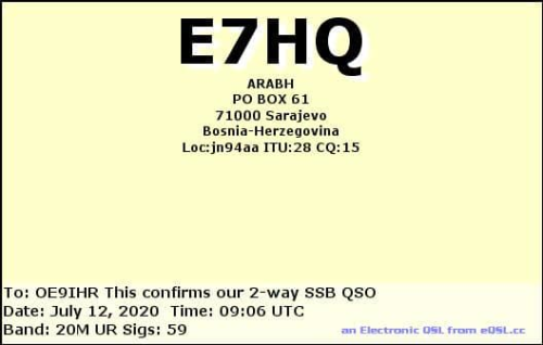Callsign=E7HQ VisitorCallsign=OE9IHR QSODate=2020-07-12 09 06 00 0 Band=20M Mode=SSB
