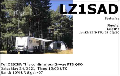 Callsign=LZ1SAD VisitorCallsign=OE9IHR QSODate=2021-05-24 13 06 00 0 Band=10M Mode=FT8
