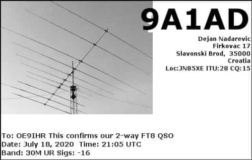 Callsign=9a1ad VisitorCallsign=OE9IHR QSODate=2020-07-18 21 05 00 0 Band=30M Mode=FT8