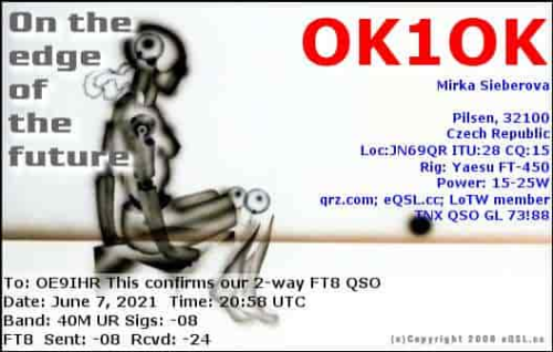 Callsign=OK1OK VisitorCallsign=OE9IHR QSODate=2021-06-07 20 58 00 0 Band=40M Mode=FT8