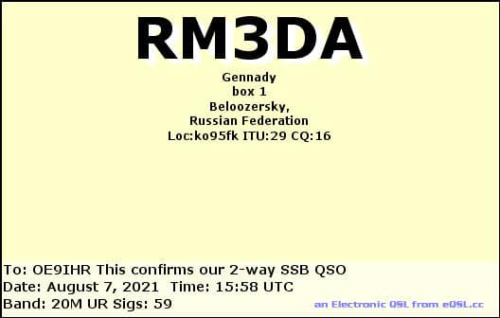 Callsign=rm3da VisitorCallsign=OE9IHR QSODate=2021-08-07 15 58 00 0 Band=20M Mode=SSB