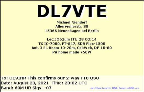 Callsign=DL7VTE VisitorCallsign=OE9IHR QSODate=2021-08-23 20 02 00 0 Band=60M Mode=FT8