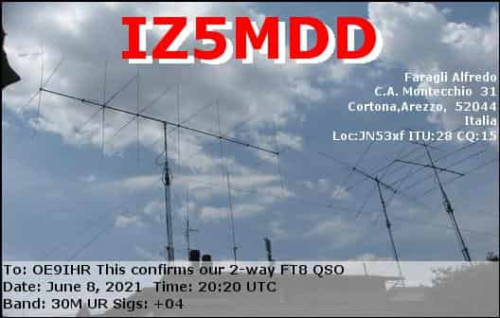 Callsign=iz5mdd VisitorCallsign=OE9IHR QSODate=2021-06-08 20 20 00 0 Band=30M Mode=FT8