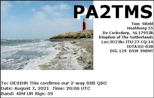 Callsign=PA2TMS VisitorCallsign=OE9IHR QSODate=2021-08-07 20 06 00 0 Band=40M Mode=SSB