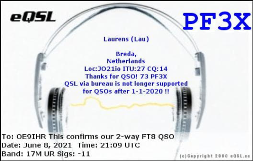 Callsign=PF3X VisitorCallsign=OE9IHR QSODate=2021-06-08 21 09 00 0 Band=17M Mode=FT8
